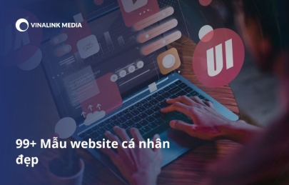 99+ Mẫu website cá nhân đẹp nhất trong năm nay